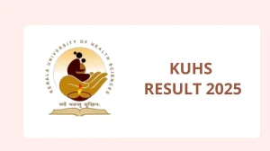 KUHS Result 2025 Released at kuhs.ac.in Direct Link to Download 1st Sem Result