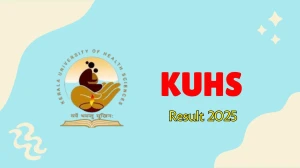 KUHS Result 2025 Released at kuhs.ac.in Direct Link to Download UG and PG Courses Result