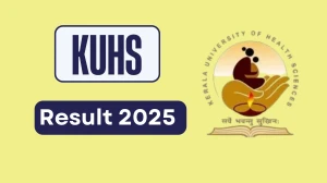 KUHS Result 2025 Released at kuhs.ac.in Direct Link to Download UG Course Result KUHS Result 2025 Released at kuhs.ac.in Direct Link to Download UG Course Result