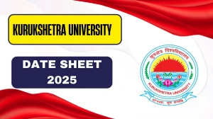 Kurukshetra University Date Sheet 2025 Out For B.Lib, D.Lib and M.Lib @ kuk.ac.in Details Here