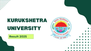 Kurukshetra University Result 2025 Released at kuk.ac.in Direct Link to Download 1st, 3rd, 5th, 6th Sem Result