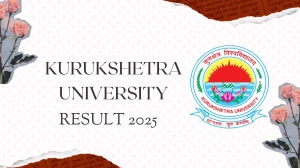 Kurukshetra University Result 2025 Released at kuk.ac.in Direct Link to Download 4th, 5th, 6th Sem Result