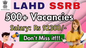 LAHD SSRB Recruitment 2025 - Apply Online for 534 Junior Nurse, Steno Typist and Other Posts