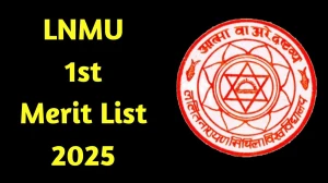 LNMU 1st Merit List 2025 Out at lnmuniversity.com Direct Link to Download Merit List