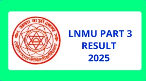LNMU Part 3 Result 2025 Released at lnmuniversity.com Direct Link to Download  Result