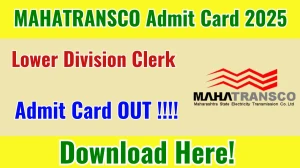 MAHATRANSCO LDC Admit Card 2025 OUT Download Link mahatransco.in MAHATRANSCO LDC Admit Card 2025 OUT Download Link mahatransco.in