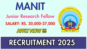 MANIT Junior Research Fellow Recruitment 2025 - Apply Offline for 01 Posts
