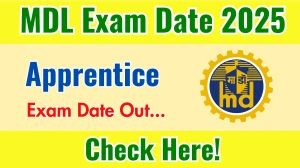MDL Apprentice Exam Date 2025 Announced at mazagondock.in Exam details here