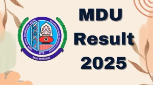MDU Result 2025 Released at mdurtk.in Direct Link to Download 4TH and 7TH Semester Result