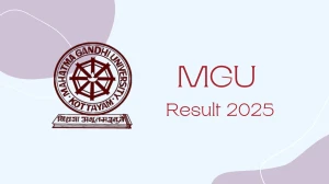 MGU Result 2025 Released at dsdc.mgu.ac.in Direct Link to Download 1st, 3rd, 4th, 6th Sem Result