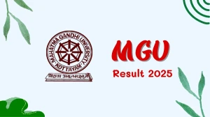 MGU Result 2025 Released at mgu.ac.in Direct Link to Download 4th Sem Result MGU Result 2025 Released at mgu.ac.in Direct Link to Download 4th Sem Result