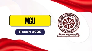 MGU Result 2025 Released at mgu.ac.in Direct Link to Download 7th Sem Result