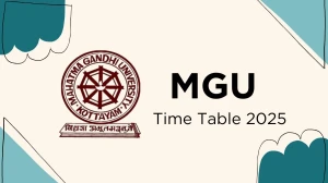 MGU Time Table 2025 Announced @ mgu.ac.in Details Here MGU Time Table 2025 Announced @ mgu.ac.in Details Here