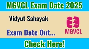 MGVCL Vidyut Sahayak Exam Date 2025 Out for 62 Posts at mgvcl.com Check Details Here MGVCL Vidyut Sahayak Exam Date 2025 Out for 62 Posts at mgvcl.com Check Details Here
