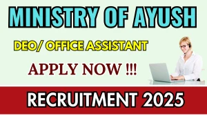 Ministry of Ayush Recruitment 2025 - Apply Offline for 03 Data Entry Operator/ Office Assistant Posts Ministry of Ayush Recruitment 2025 - Apply Offline for 03 Data Entry Operator/ Office Assistant Posts