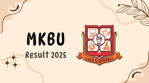 MKBU Result 2025 Released at mkbhavuni.edu.in Direct Link to Download 1st, 2nd, 3rd, 4th Sem Result MKBU Result 2025 Released at mkbhavuni.edu.in Direct Link to Download 1st, 2nd, 3rd, 4th Sem Result