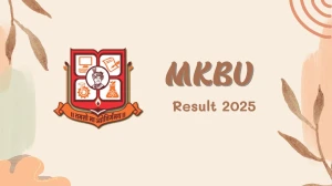 MKBU Result 2025 Released at mkbhavuni.edu.in Direct Link to Download 1st, 2nd, 4th Sem Result