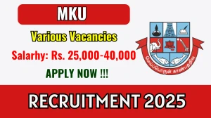 MKU Recruitment 2025 - Apply Online for Research Fellow, Programmer Posts
