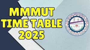MMMUT Time Table 2025 Announced @ mmmut.ac.in Details Here