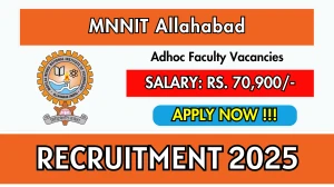 MNNIT Allahabad Adhoc Faculty Recruitment 2025 – Walk in MNNIT Allahabad Adhoc Faculty Recruitment 2025 – Walk in