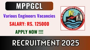 MPPGCL Recruitment 2025 - Apply Offline for 04 Expert Civil Engineers, Superintending Engineer Posts