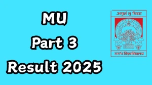 MU Part 3 Result 2025 Released at magadhonline.in Direct Link to Download UG Course Result