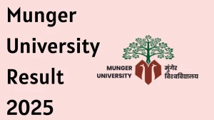 Munger University Result 2025 Out at mungeruniversity.ac.in Direct Link to Download 3rd and 5th Semester Result