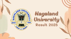 Nagaland University Result 2025 Released at nagalanduniversity.ac.in Direct Link to Download Even Semester Result Nagaland University Result 2025 Released at nagalanduniversity.ac.in Direct Link to Download Even Semester Result