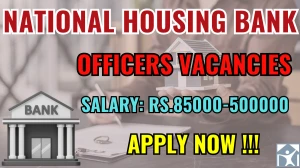 National Housing Bank Officers Recruitment 2025 - Apply Online for 10 Posts National Housing Bank Officers Recruitment 2025 - Apply Online for 10 Posts