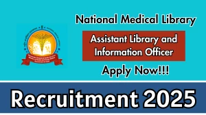 National Medical Library Recruitment 2025 - Apply Offline for 05 Assistant Library and Information Officer Posts