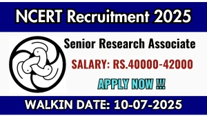 NCERT Senior Research Associate Recruitment 2025 – Walk in