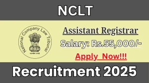 NCLT Assistant Registrar Recruitment 2025 - Apply Online