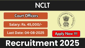 NCLT Court Officers Recruitment 2025 - Apply Online