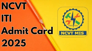 NCVT ITI Admit Card 2025 Out Download Online @ skillindiadigital.gov.in Check NCVT ITI Exam Date