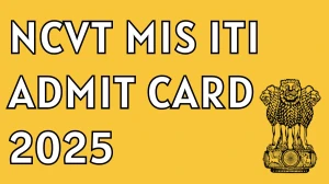 NCVT MIS ITI Admit Card 2025 Out Download Online @ skillindiadigital.gov.in Check NCVT MIS ITI Exam Date