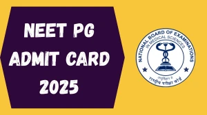NEET PG Admit Card 2025 Out Download Online @ natboard.edu.in Check NEET PG Exam Date