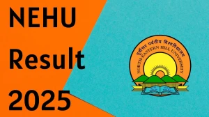 NEHU Result 2025 Released at nehu.ac.in Direct Link to Download 1st, 3rd and 5th Semester Result