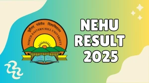 NEHU Result 2025 Released at nehu.ac.in Direct Link to Download PG Course Result
