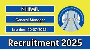 NHIPMPL General Manager Recruitment 2025 - Apply Offline