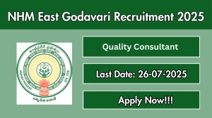 NHM East Godavari Quality Consultant Recruitment 2025 - Apply Offline