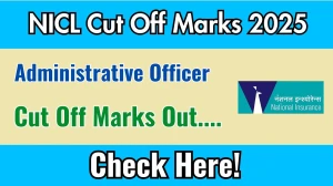 NICL Administrative Officer Cut Off Marks 2025 has released: Check Cut off Marks here nationalinsurance.nic.co.in NICL Administrative Officer Cut Off Marks 2025 has released: Check Cut off Marks here nationalinsurance.nic.co.in