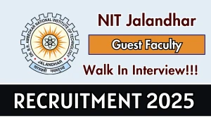 NIT Jalandhar Guest Faculty Recruitment 2025 – Walk in for 34 Posts