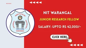 NIT Warangal Junior Research Fellow Recruitment 2025 - Apply Online for 01 Posts