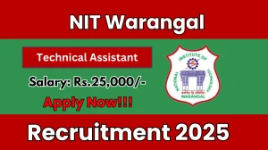 NIT Warangal Technical Assistant Recruitment 2025 - Apply Online