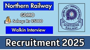 Northern Railway GDMO Recruitment 2025 – Walk in
