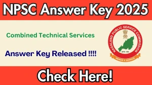 NPSC Combined Technical Services Answer Key 2025 Released – Download Now at npsc.nagaland.gov.in NPSC Combined Technical Services Answer Key 2025 Released – Download Now at npsc.nagaland.gov.in
