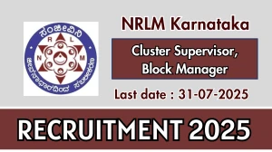 NRLM Karnataka Recruitment 2025 - Apply Online for 04 Cluster Supervisor, Block Manager Posts
