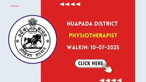 Nuapada District Physiotherapist Recruitment 2025 – Walk in