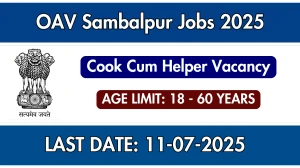 OAV Sambalpur Cook Cum Helper Recruitment 2025 - Apply Offline for 04 Posts