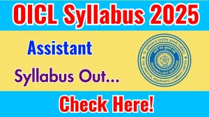 OICL Assistant Syllabus 2025 Out Direct Link to Download Syllabus PDF here OICL Assistant Syllabus 2025 Out Direct Link to Download Syllabus PDF here
